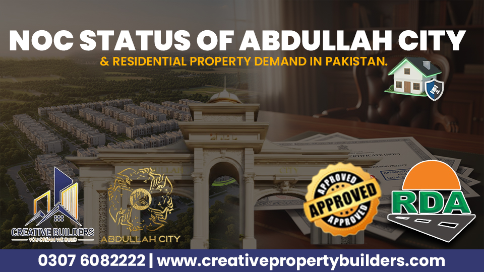 noc status of Abdullah City & residential property in Pakistan 2026.